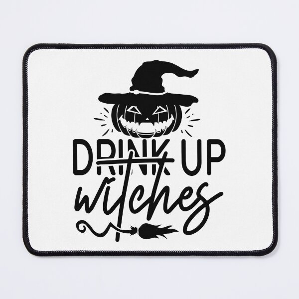 Item preview, Drink Up Witches designed and sold by ataraxiastore.