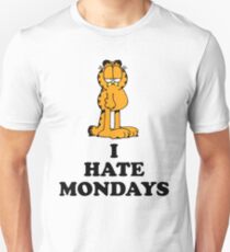 I hate Mondays Unisex T-Shirt