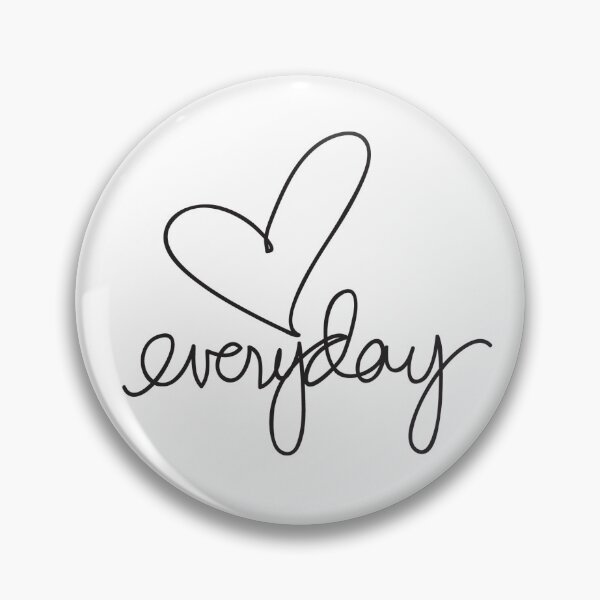 Item preview, love everyday designed and sold by taboozy.