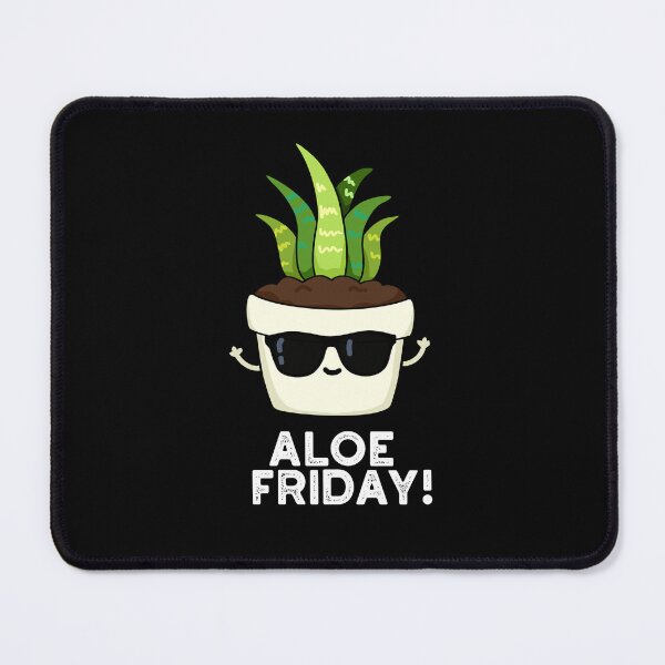 Item preview, Aloe Friday Funny Aloe Vera Plant Puns (Dark BG) designed and sold by punnybone.