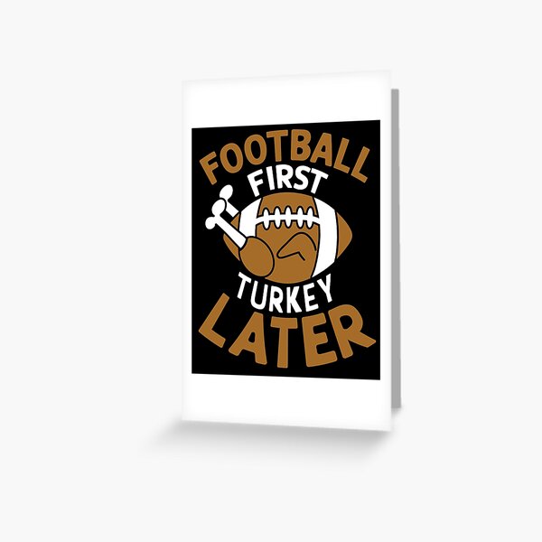 Thanksgiving Football Family Friends Football Food Greeting Card for Sale  by eternallygifted