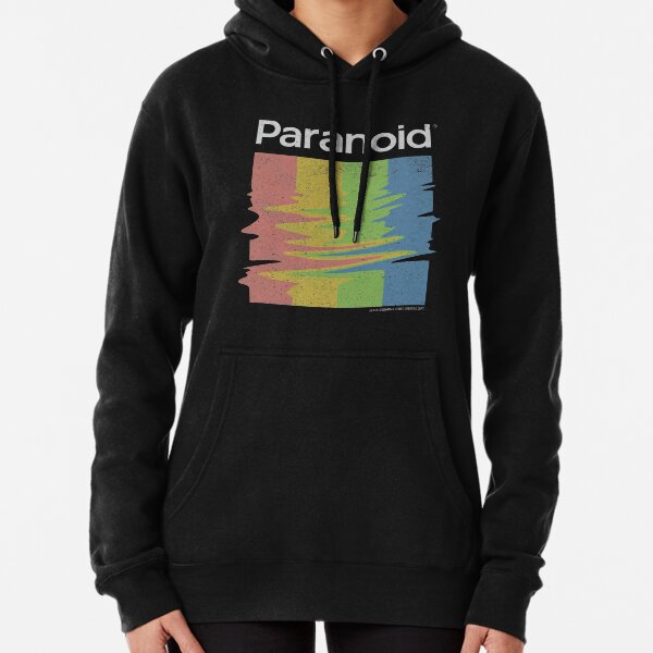 Paranoid Pullover Hoodie