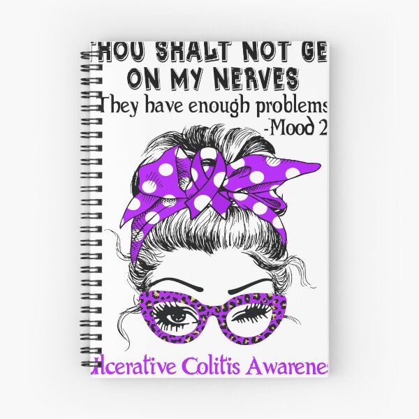 Item preview, Ulcerative Colitis Awareness - Thou Shalt Not Get On My Nerves they have enough problems designed and sold by Aaron309.