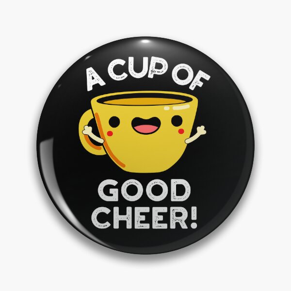 Item preview, A Cup Of Good Cheer Funny Cup Puns (Dark BG) designed and sold by punnybone.