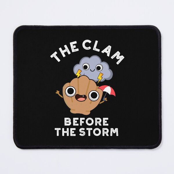 Item preview, The Clam Before The Storm Funny Weather Puns  (Dark BG) designed and sold by punnybone.