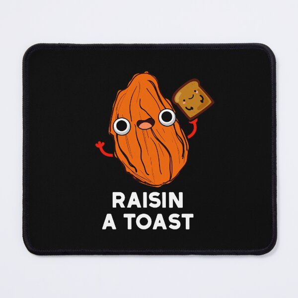 Item preview, Raisin A Toast Funny Food Puns (Dark BG) designed and sold by punnybone.