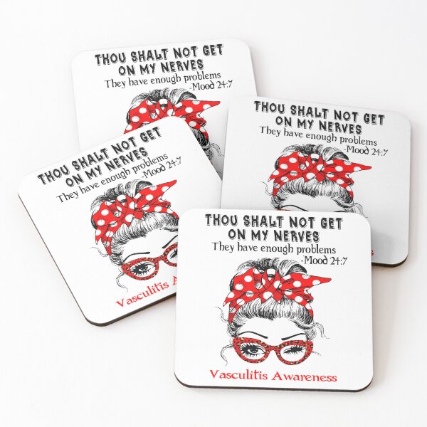 Item preview, Vasculitis Awareness - Thou Shalt Not Get On My Nerves they have enough problems designed and sold by Aaron309.