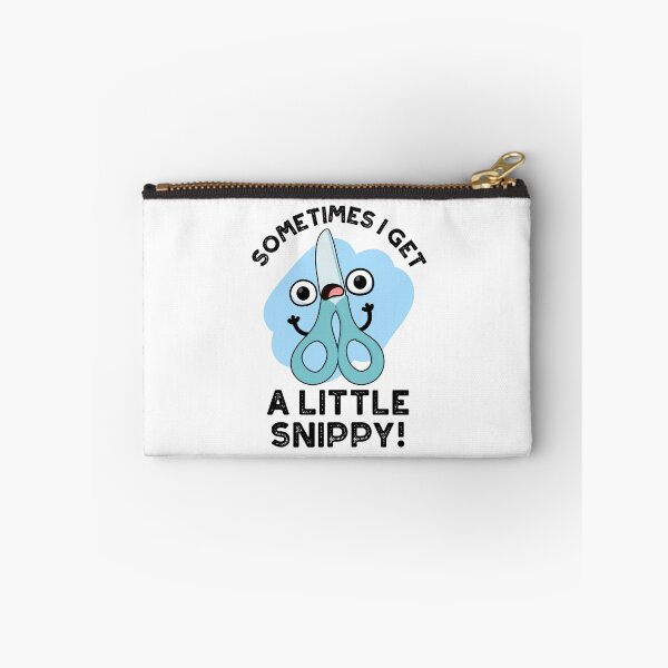 Item preview, Sometimes I Get A Little Snippy Funny Scissors Puns  designed and sold by punnybone.