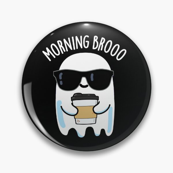 Item preview, Morning Broo Funny Ghost Coffee Puns (Dark BG) designed and sold by punnybone.