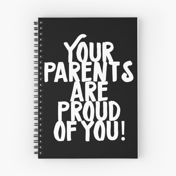 Item preview, Your Parents Are Proud Of You designed and sold by PapaBujuGaming.