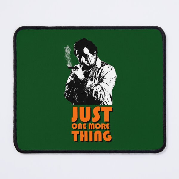 Item preview, Columbo - Just one more thing   designed and sold by Positiv3Arts.
