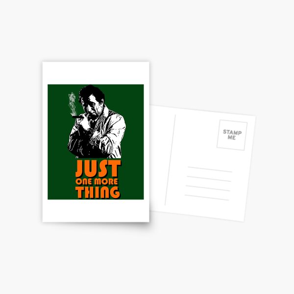 Item preview, Columbo - Just one more thing   designed and sold by Positiv3Arts.