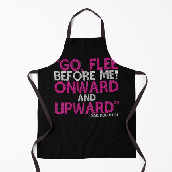 Item preview, Go, flee before me! Onward and Upward! -Mrs. Doubtfire  designed and sold by Sticker Up.