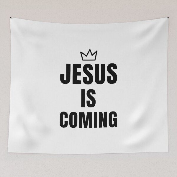 Item preview, Jesus Is Coming - Jesus Is My Hero designed and sold by ViewerEqualsPhoton.