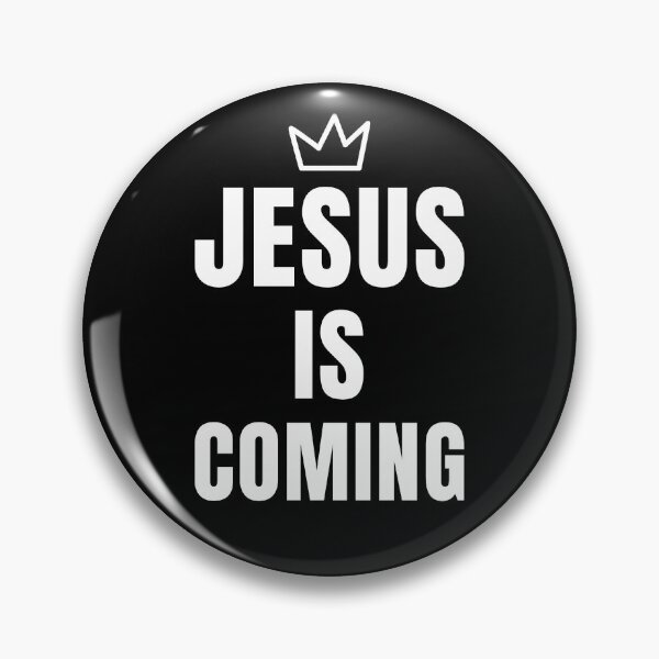 Item preview, Jesus Is Coming - Jesus Is My Hero designed and sold by ViewerEqualsPhoton.