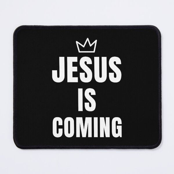 Item preview, Jesus Is Coming - Jesus Is My Hero designed and sold by ViewerEqualsPhoton.