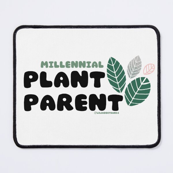 Item preview, Millennial Plant Parent. v3 | lilsboobthangs designed and sold by lilsboobthangs.