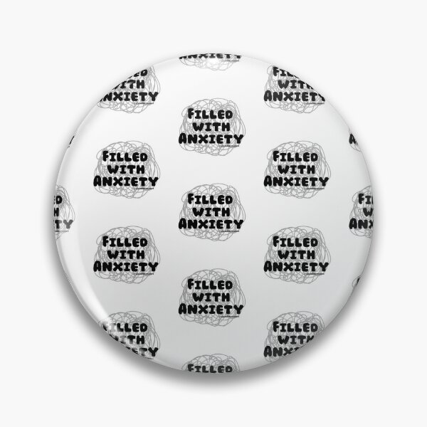 Item preview, Filled with Anxiety. v3 | lilsboobthangs designed and sold by lilsboobthangs.
