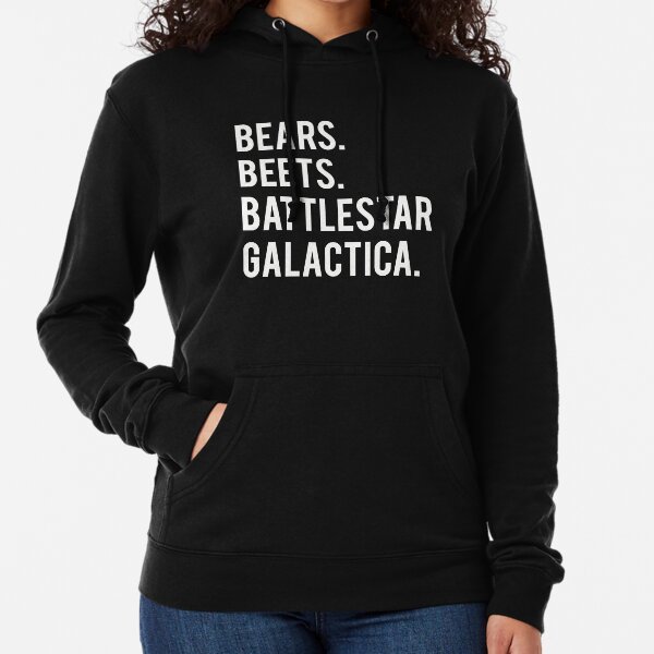 Bears Beets Battlestar Galactica! Lightweight Hoodie