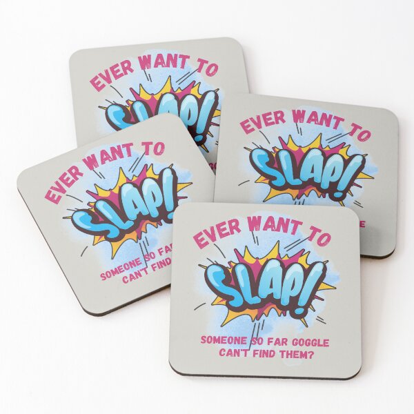 Item preview, Ever Want to Slap Someone for far Google can't find them attitude design designed and sold by tranquilbeach.