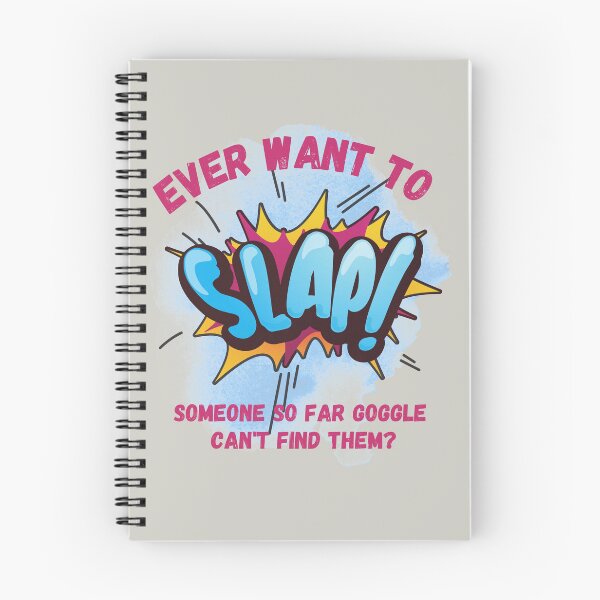 Item preview, Ever Want to Slap Someone for far Google can't find them attitude design designed and sold by tranquilbeach.