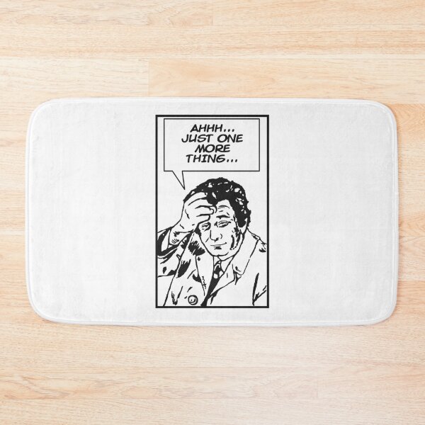 Item preview, Ah, Just One More Thing!   designed and sold by Studio12b.