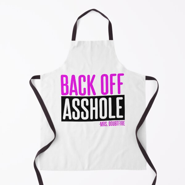 Item preview, Back off asshole! Mrs. Doubtfire designed and sold by Sticker Up.
