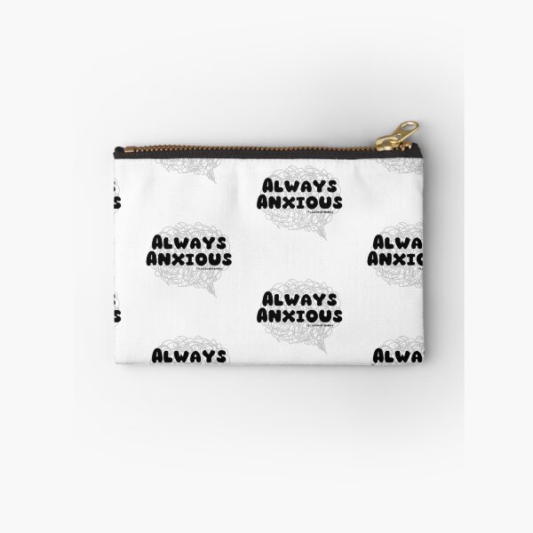 Item preview, Always Anxious. v2 | lilsboobthangs designed and sold by lilsboobthangs.