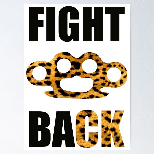 Item preview, Fight Back designed and sold by LeoZitro.