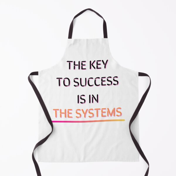 Item preview, The Key To Success Is In The Systems-White Background  designed and sold by Trendi61.
