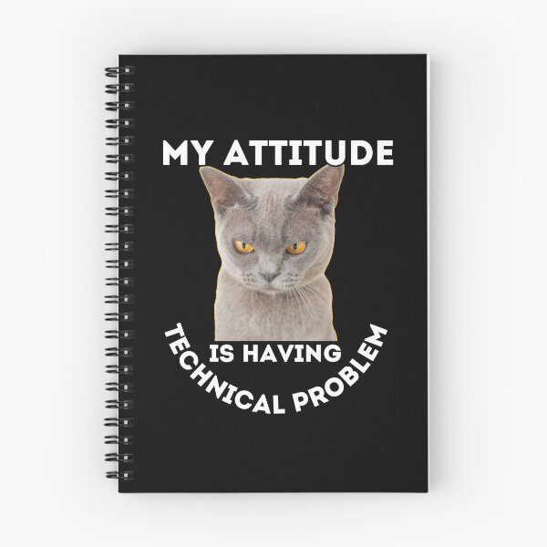 Item preview, My Attitude is having technical problem - Funny Quote designed and sold by pod-plus-plus.