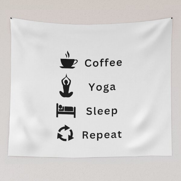Item preview,  Coffee Yoga Sleep Repeat - Funny and Cute quotes designed and sold by Designspot2020.