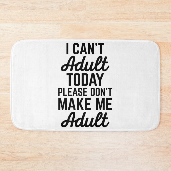 Item preview, Can_t Adult Today (Heather) Funny Quote   designed and sold by Danikomlee.