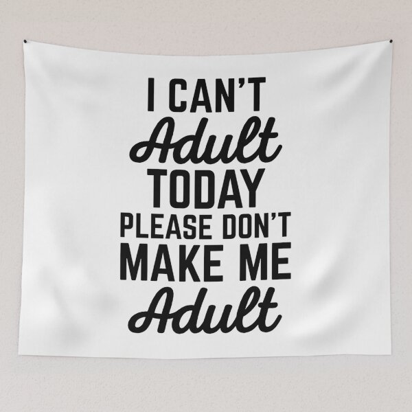 Item preview, Can_t Adult Today (Heather) Funny Quote   designed and sold by Danikomlee.