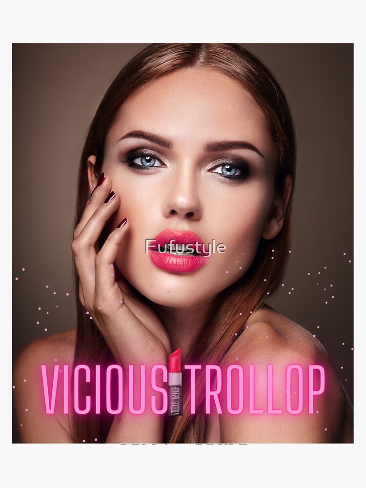 "Vicious Trollop.lipstick" Sticker for Sale by Fufustyle Redbubble