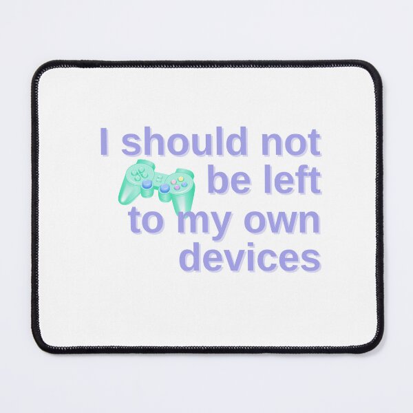 Item preview, MY OWN DEVICES designed and sold by baldbird.