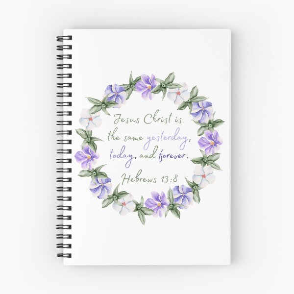 Item preview, Hebrews 13:8 - Jesus Christ is the same yesterday, today, and forever.  designed and sold by FlutterByH.