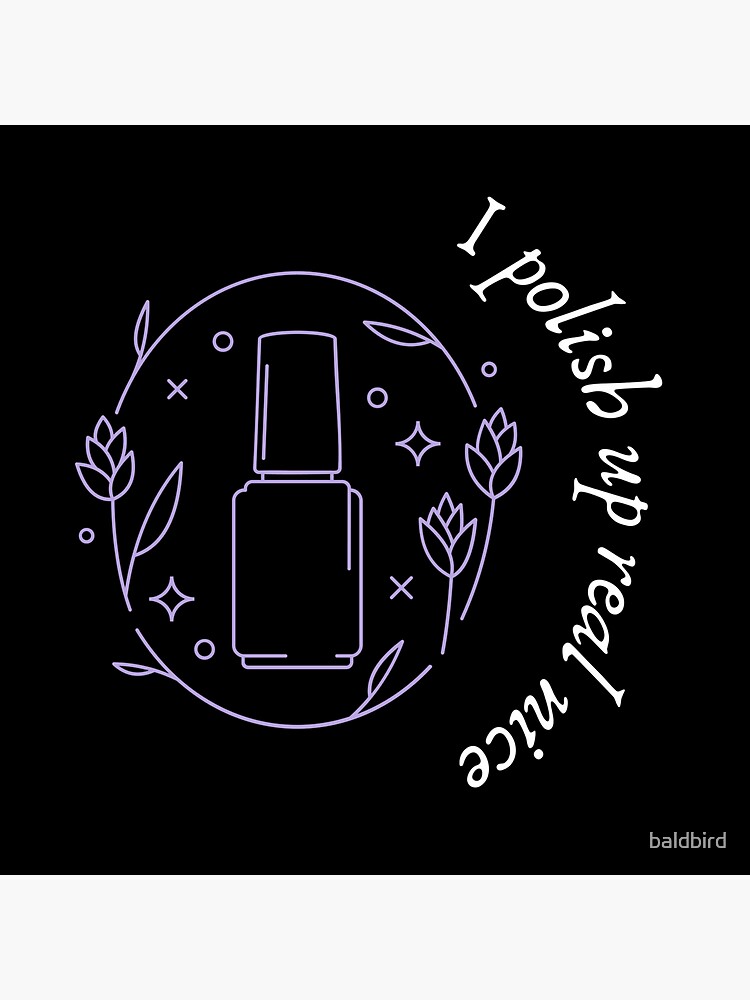 "POLISH UP REAL NICE" Sticker for Sale by baldbird Redbubble
