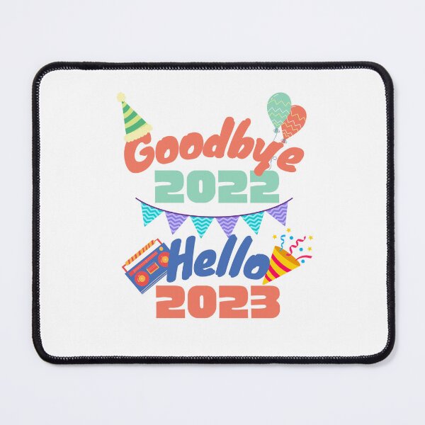 Item preview, goodbye 2022 hello 2023 celebrate funny party new year designed and sold by StairheadStore.