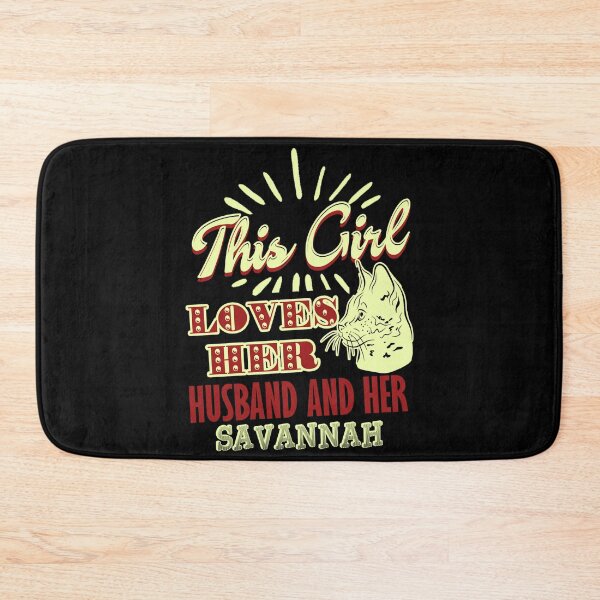 Item preview, This Girl Loves Her Husband and Her Savannah Cat designed and sold by UnknownArtistt.