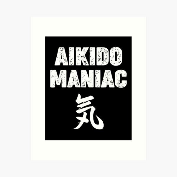 Artikel-Vorschau von Aikido Maniac Lustiges Design für einen Aikidoka und Aikido-Liebhaber!, designt und verkauft von TheKarateStore.