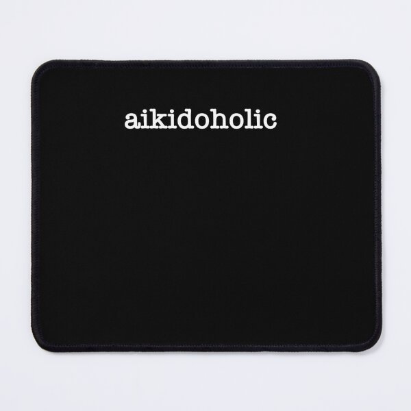 Item preview, Aikidoholic Funny Design for an aikidoka and Aikido lovers! designed and sold by TheKarateStore.