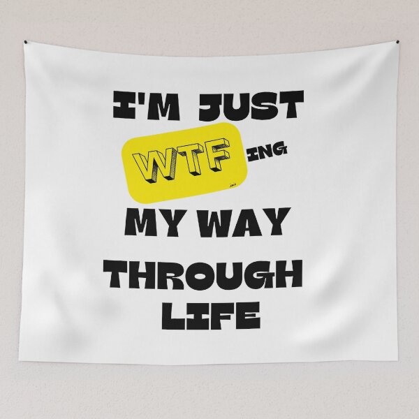 Item preview, just WFTing my way through life designed and sold by MagpieMuddles.