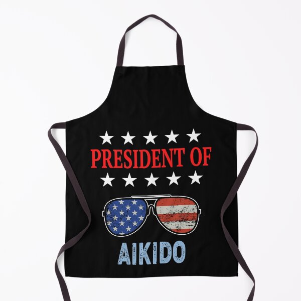 Item preview, President of Aikido Funny Design for an aikidoka and Aikido lovers! designed and sold by TheKarateStore.
