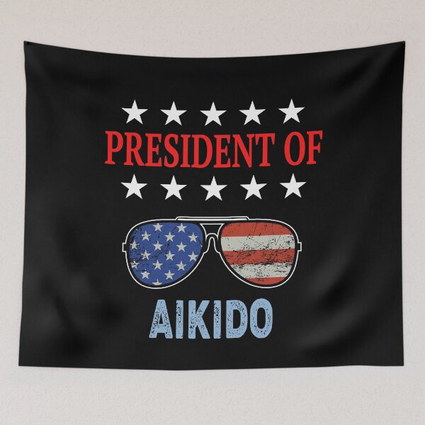 Artikelvorschau, Präsident von Aikido Funny Design für Aikidoka und Aikido-Liebhaber! entworfen und verkauft von TheKarateStore.