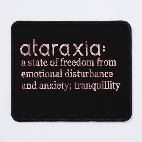 Item preview, ataraxia definition is a peace of mind designed and sold by weirdove.