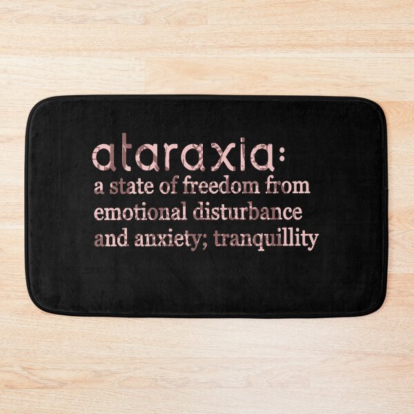 Item preview, ataraxia definition is a peace of mind designed and sold by weirdove.
