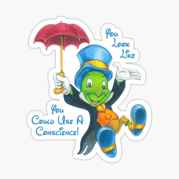 Aperçu de l'œuvre Jiminy Cricket pense que vous avez l'air d'avoir besoin d'une conscience ! créée et vendue par CarolRogan.