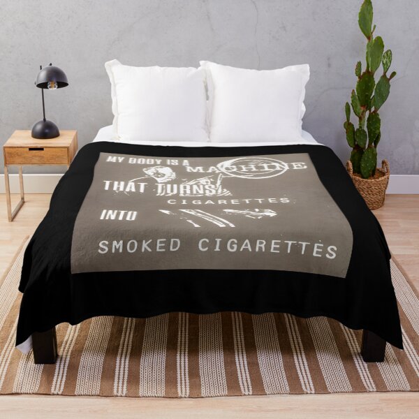 Item preview, My Body Is A Machine That Turns Cigarettes Into Smoked Cigarettes designed and sold by Big Twelve.