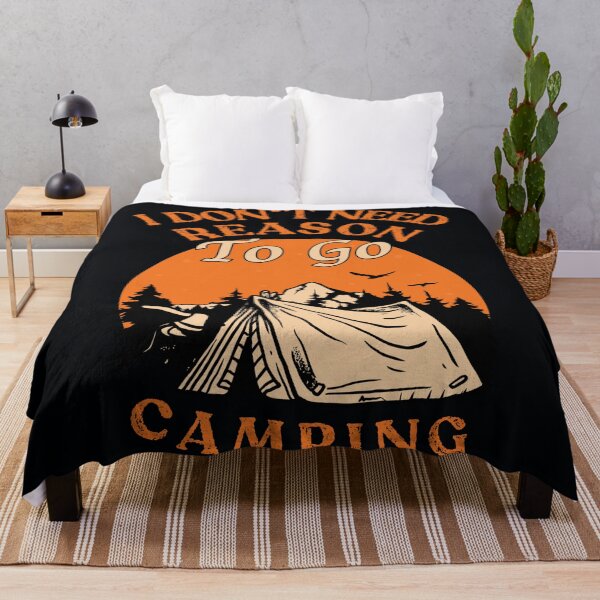 Item preview, I don't need reason to go camping designed and sold by SidTastic .